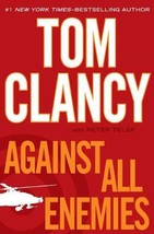 Against All Enemies - Tom Clancy - Hardcover - Like New - £2.39 GBP