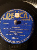 78 Rpm Aurora /Music Makers Andrew&#39;s Sisters Decca record shellac - £23.42 GBP