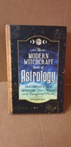 Modern Witchcraft Book of Astrology : Your Complete Guide to Empowering - £10.37 GBP