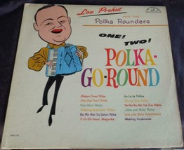 One! Two! Polka-Go-Round – Lou Prohut and The Polka Rounders Vinyl Record – 33.3 - $9.89