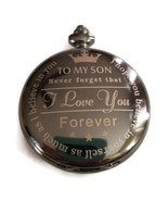 Dark Silver Engraved Pocket Watch Gift I Love You Forever To My Son - $18.17