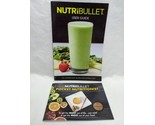 Nutribullet User Guide And Pocket Nutritionist - $24.74