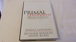Primal Leadership : Realizing the Power of Emotional Intelligence by Ric... - £11.96 GBP