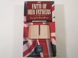 Vhs Christian Film Faith Of Our Fathers Woodrow Kroll 1992 w/ Study Guide [10C2] - £64.46 GBP
