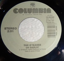 The O&#39;Kanes 45 RPM Record - Oh Darlin&#39; / Just Lovin&#39; You C5 - $3.95