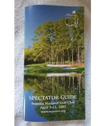 2003 Masters Tournament Spectator Guide (Mike Weir First Canadian Champion) - €10,03 EUR