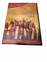 WHY WE SING! DVD Gay Lesbian Transgender Chorus LGBT Choir Rare OOP Sealed - £11.57 GBP