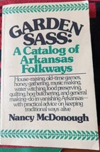 Garden Sass: A Catalog Of Arkansas Folkways  Vtg Paperback (bc1) - £10.17 GBP