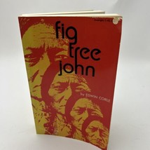 Fig Tree John Corle, Edwin - £10.29 GBP