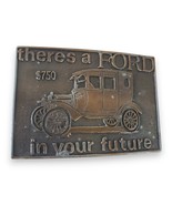 Classic Ford Model T Belt Buckle Brass Tone There&#39;s a Ford in Your Future - $189.09 MXN
