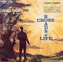 cross roads of life LP [Vinyl] GEORGE BEVERLY SHEA - £6.73 GBP