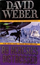 By Heresies Distressed (Safehold #3) by David Weber / 2010 Tor Science Fiction - £0.90 GBP