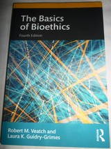 THE BASICS OF BIOETHICS, FORTH EDITION - £28.20 GBP