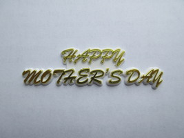144 - New &quot;Happy Mother&#39;s Day&quot; White and Gold Cake Topper Script Layon Decor - £39.54 GBP