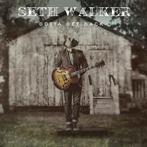 Gotta Get Back [Vinyl] Seth Walker - $25.43