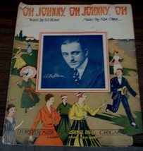 Oh Johnny, Oh Johnny, Oh, Abe Olman, Ed Rose, 1917 Old Sheet Music - £4.74 GBP