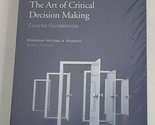 The Art Of Critical Decision Making 4 DVDs + BookTeaching Co Great Cours... - £10.21 GBP