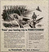1956 Print Ad Pennsylvania Hunting Trip Dog Pointing &amp; Hunter Dept of Commerce - £7.53 GBP