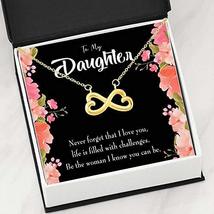 to My Daughter Be The Woman Infinity Love Necklace Heartfelt Daughter Card &amp; Pen - £42.86 GBP