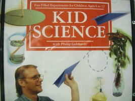 Kid Science: Windows/Macintosh: Fun Filled Experiments for Children Ages... - £16.34 GBP