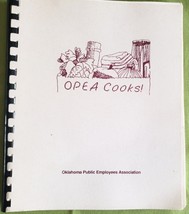 OPEA Cooks Oklahoma Public Employees Association Cookbook 300+Recipes 1991 - £7.73 GBP