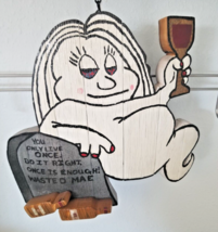 Wood Sign Halloween Wasted Mae Wine Bottle Ghost Red Wine Glass Live once Hanger - £35.97 GBP