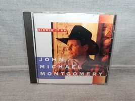 Kickin&#39; It Up by John Michael Montgomery (CD, 1994) - £4.08 GBP