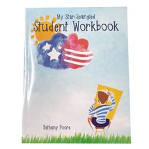 My Star Spangled Student Workbook Notgrass History Bethany Poore Homesch... - £15.18 GBP