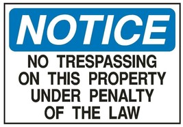 Notice No Trespassing OSHA Business Safety Sign Sticker Label D204 - £1.14 GBP+