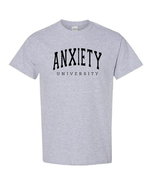 Anxiety University - T-Shirt - $14.00