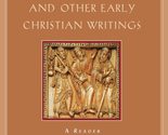 The New Testament and Other Early Christian Writings: A Reader [Paperbac... - $3.83