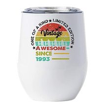 Awesome Since 1993 Limited Edition Wine Tumbler 12oz With Lid Gift 29th Happy Bi - £17.74 GBP