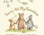 You&#39;re All My Favorites [Board book] McBratney, Sam and Jeram, Anita - $2.93