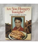 Elvis Presley Are You Hungry Tonight? cookbook recipes hardcover 1992 - £8.55 GBP
