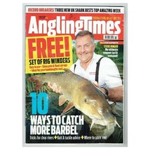 Angling Times Magazine August 9 2016 mbox285 10 Ways To Catch more Barbel - £3.14 GBP