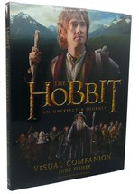 Jude Fisher THE HOBBIT :   An Unexpected Journey Visual Companion - £59.47 GBP