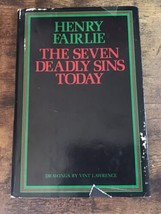 The seven deadly sins today Henry Fairlie Illustrated By Vint Lawrence 1978 - £7.78 GBP
