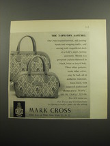 1955 Mark Cross Tapestry Satchel Advertisement - £14.69 GBP