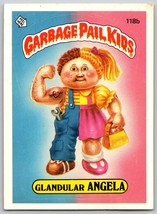 1986 Garbage Pail Kids Glandular Angela 118b Gpk 0S3 - £3.03 GBP