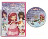 Strawberry Shortcake The Glimmerberry Ball Movie DVD - £3.82 GBP