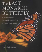 The Last Monarch Butterfly NEW Butterflies BOOK - £7.10 GBP