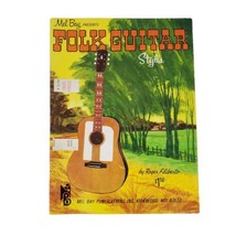 Mel Bay Presents Folk Guitar Styles By Roger Filiberto 1967 Sheet Music Songbook - £9.29 GBP