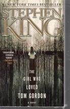 King, Stephen - Girl Who Loved Tom Gordon - Horror - £2.55 GBP