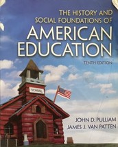 History and Social Foundations of American Education (10th Edition) - $25.73