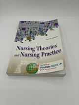 Nursing Theories and Nursing Practice, Fourth Edition - $45.00