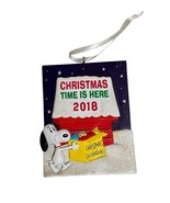 Snoopy Christmas Time Is Here 2018 Hallmark Peanuts Hanging Ornament 1st... - €10,21 EUR