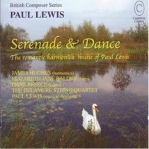 Serenade &amp; Dance [Audio CD] Lewis, Paul [Composer]; Dane Preece; José Cu... - £9.85 GBP