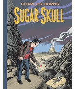 Sugar Skull [Hardcover] Burns, Charles - £22.20 GBP