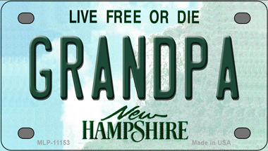 Grandpa New Hampshire Novelty Mini Metal License Plate Tag - $14.95