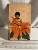 THE CHRISTMAS FLOWER Vintage book by Joseph Henry Jackson, Tom Lea Inscr... - $13.27